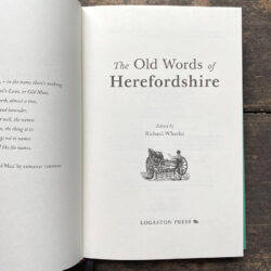 Old Words of Herefordshire Richard Wheeler Logaston Press Tinsmiths Ledbury