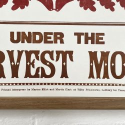 Marion Elliott Letterpress Poster Harvest Moon Tinsmiths Ledbury