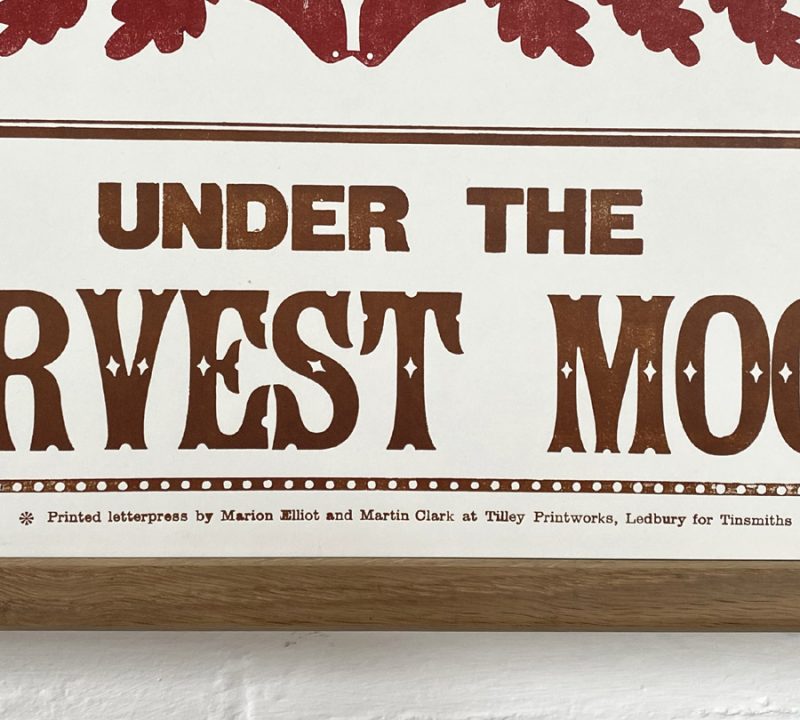 Marion Elliott Letterpress Poster Harvest Moon Tinsmiths Ledbury