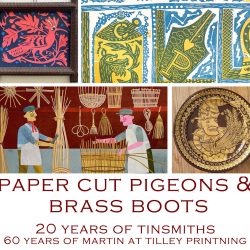 Paper Cut Pigeons & Brass Boots Exhibition